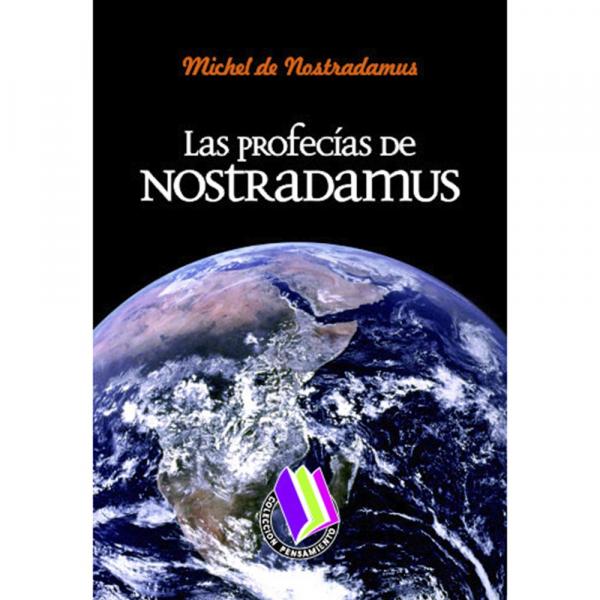 Las Profecías De Nostradamus