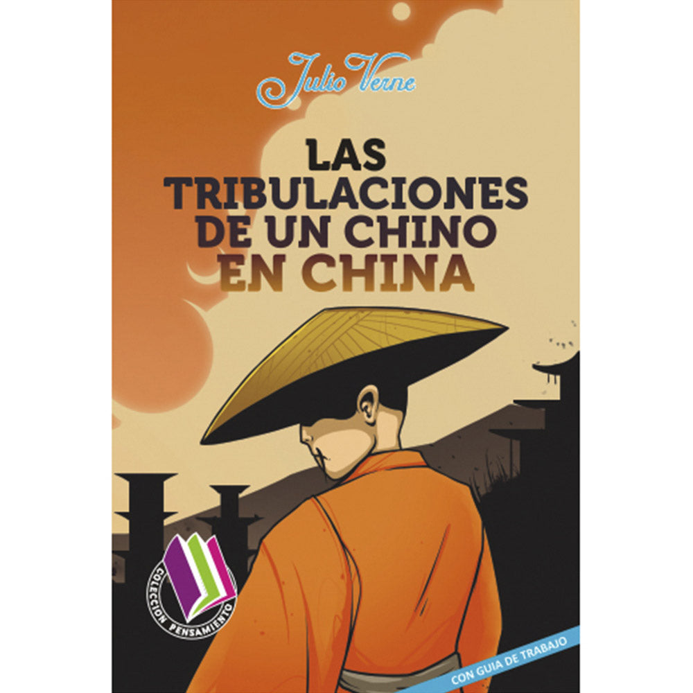 Las Tribulaciones De Un Chino En China