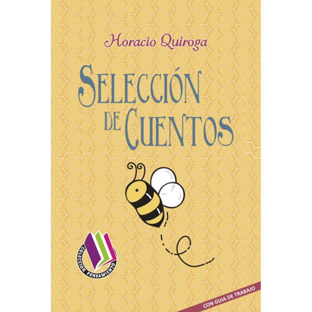 Selección De Cuentos - Quiroga