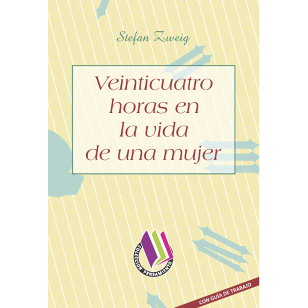 Veinticuatro Horas En La Vida De Una Mujer