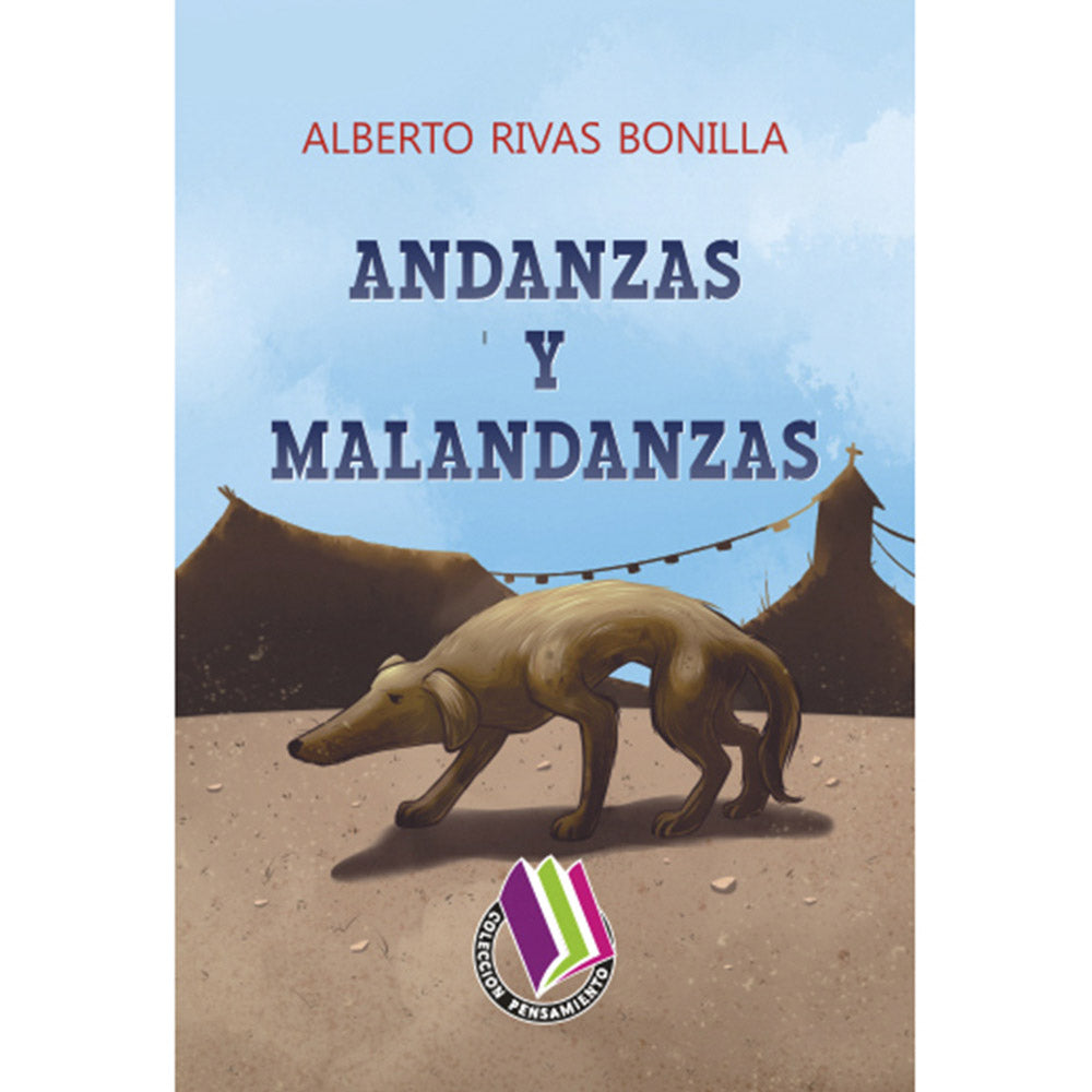 Andanzas Y Malandanzas