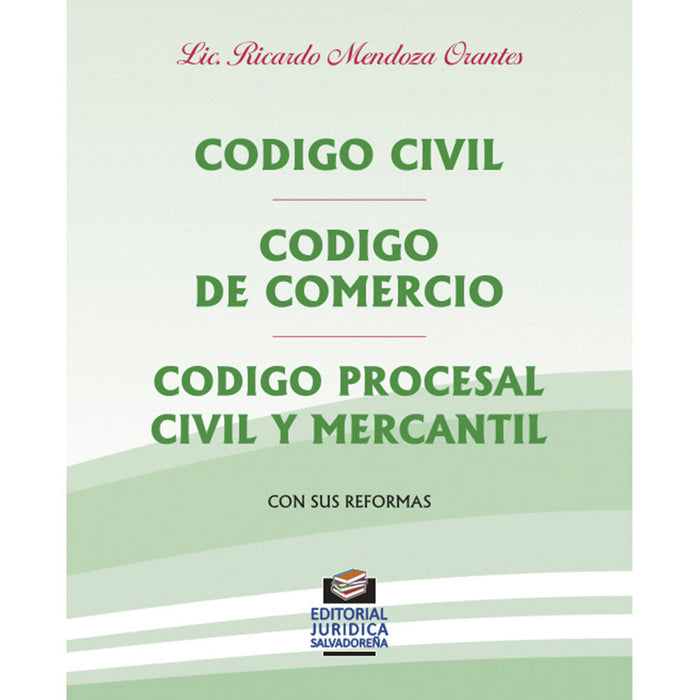 Código Civil - Código De Comercio - Código Procesal Civil Y Mercantil