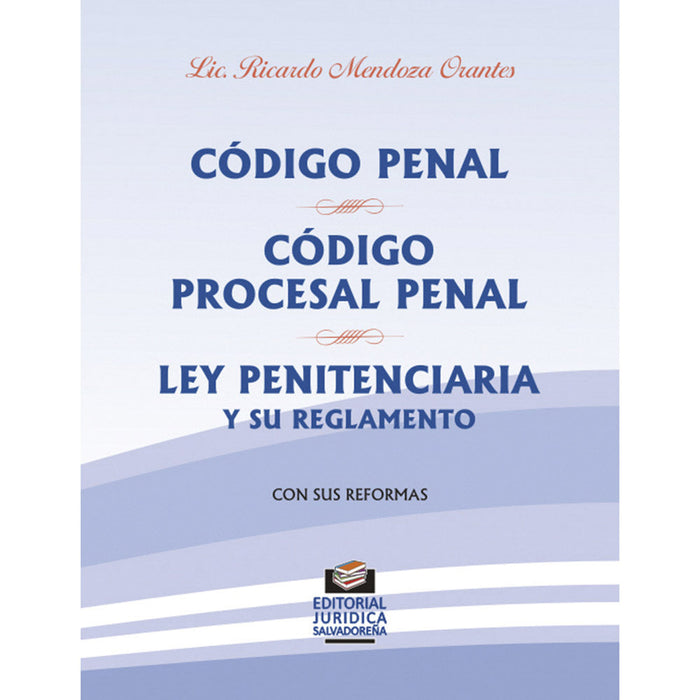 Código Penal - Código Procesal Penal - Ley Penitenciaria