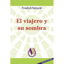 El Viajero Y Su Sombra