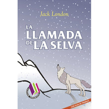 La Llamada De La Selva