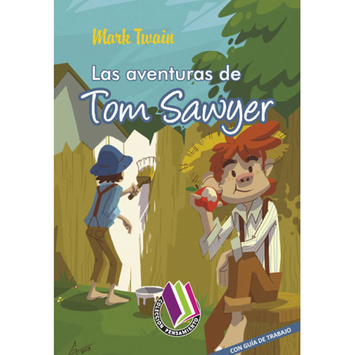 Las Aventuras De Tom Sawyer