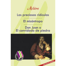 Las Preciosas Ridículas / El Misántropo / Don Juan O El Convidado De Piedra