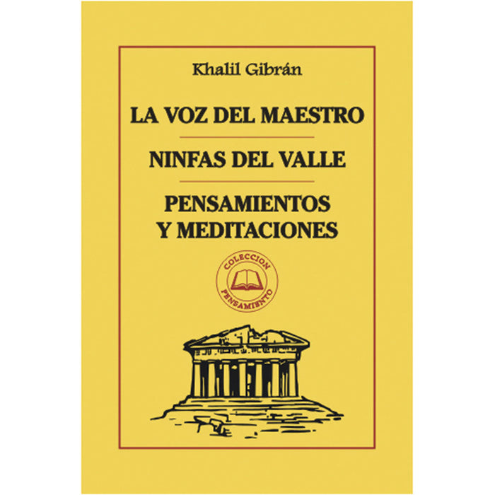 La Voz del Maestro - Ninfas del Valle - Pensamientos y Meditaciones