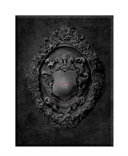 BLACKPINK - KILL THIS LOVE