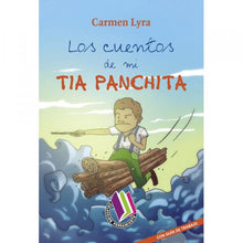 Los Cuentos De Mi Tía Panchita
