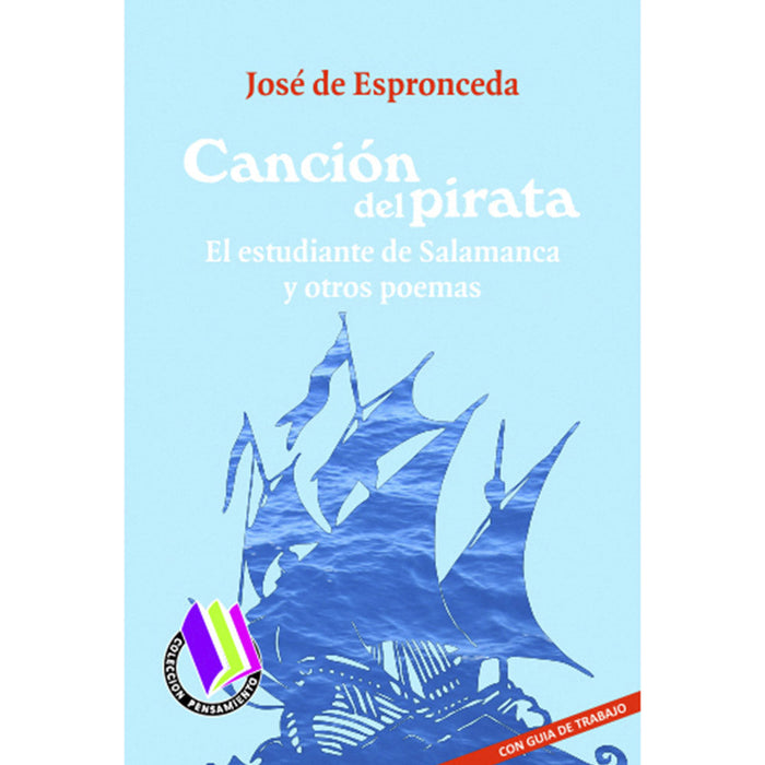 Canción Del Pirata / El Estudiante De Salamanca Y Otros Poemas