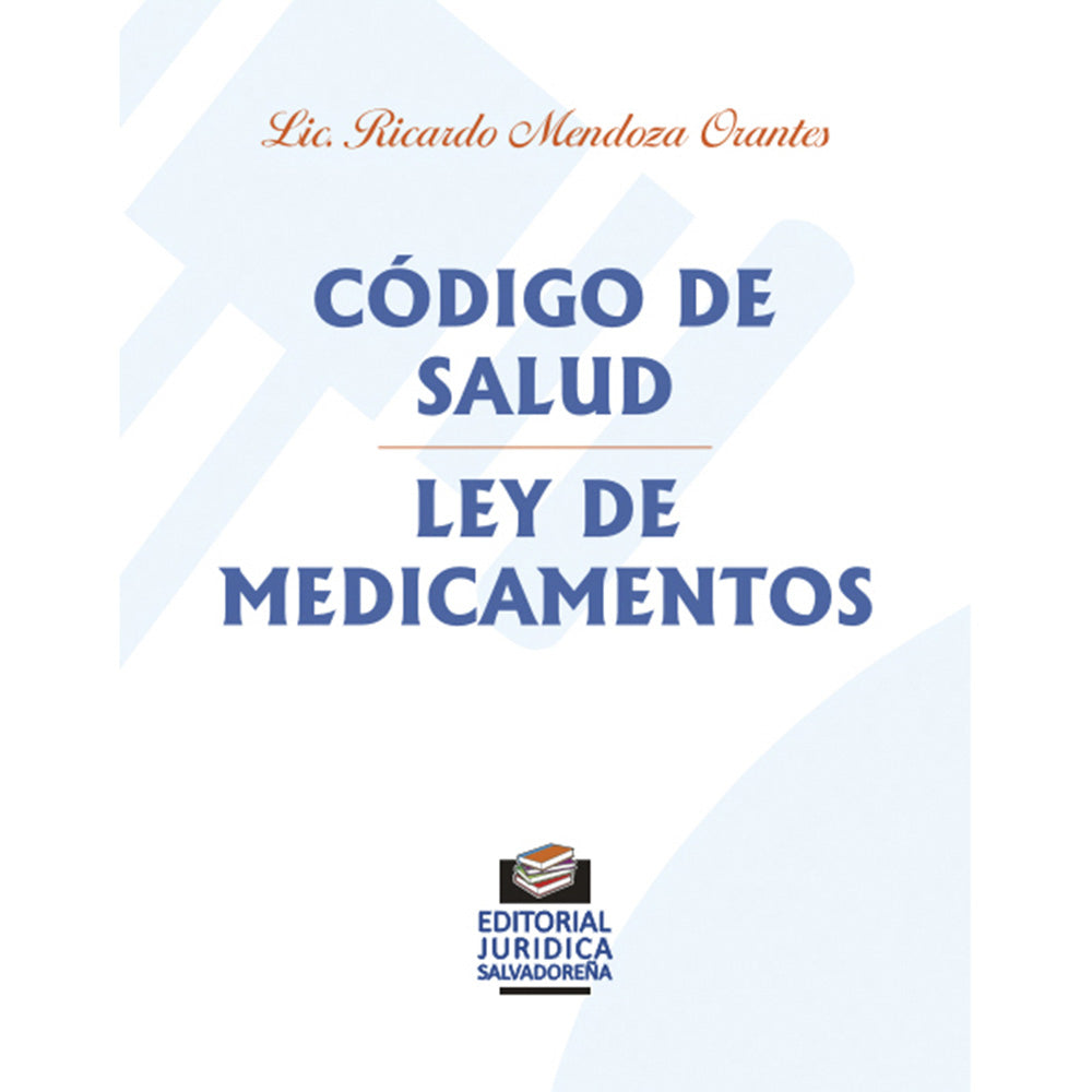 Código De Salud - Ley De Medicamentos