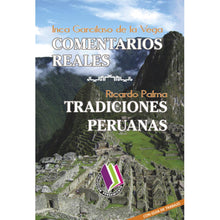 Comentarios Reales / Tradiciones Peruanas