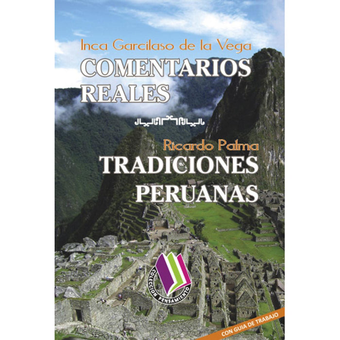 Comentarios Reales / Tradiciones Peruanas