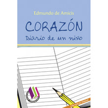 Corazón: Diario De Un Niño