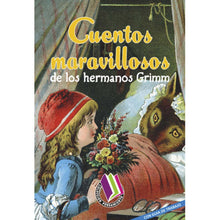 Cuentos Maravillosos de los Hermanos Grimm