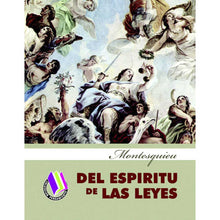 Del Espíritu De Las Leyes