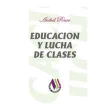 Educación Y Lucha De Clases