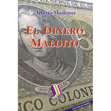 El Dinero Maldito