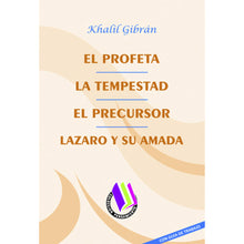 El Profeta - La Tempestad - El Precursor - Lázaro y su Amada