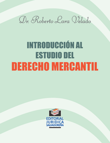 Introducción al Estudio del Derecho Mercantil