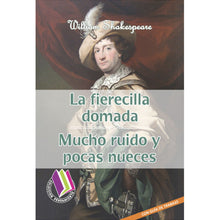 La Fierecilla Domada / Mucho Ruido Y Pocas Nueces