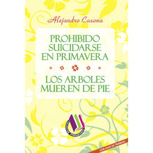 Prohibido Suicidarse en Primavera - Los Árboles Mueren de Pie